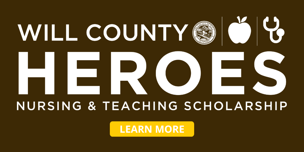 will county heroes nursing and teaching scholarship